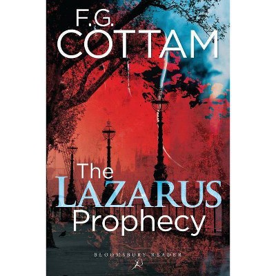 The Lazarus Prophecy - by  F G Cottam (Paperback)