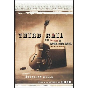 Third Rail - by  Jonathan Wells (Paperback) - 1 of 1