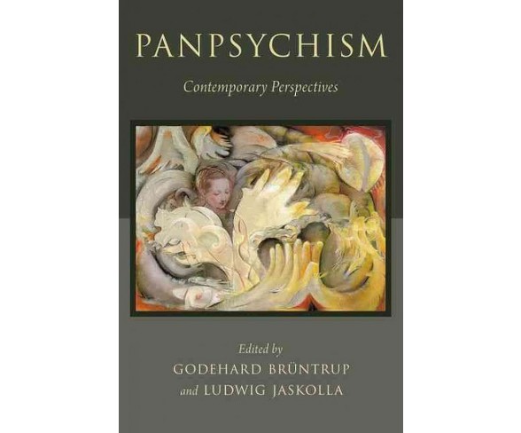Panpsychism : Contemporary Perspectives (Hardcover)