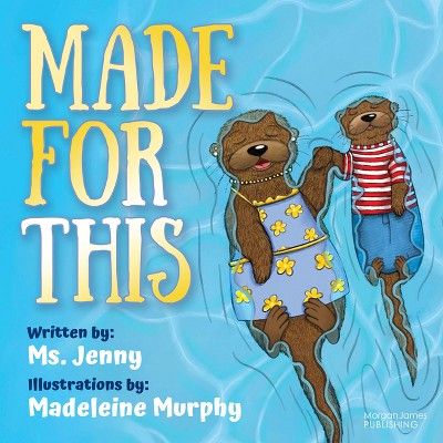 Made for This - by  Jenny Hornby (Paperback)