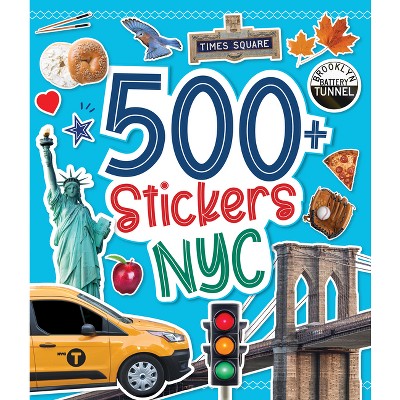 500 Stickers: NYC - by Duopress Labs (Paperback)