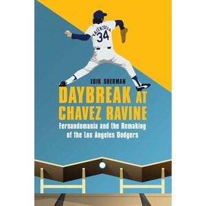Daybreak at Chavez Ravine - by  Erik Sherman (Hardcover) - 1 of 1