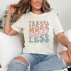 Simply Sage Market Women's Travel More Worry Less Short Sleeve Graphic Tee - 2 of 3