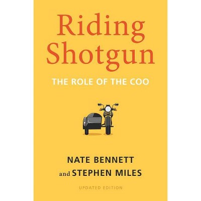 Riding Shotgun - by  Nate Bennett & Stephen Miles (Hardcover)