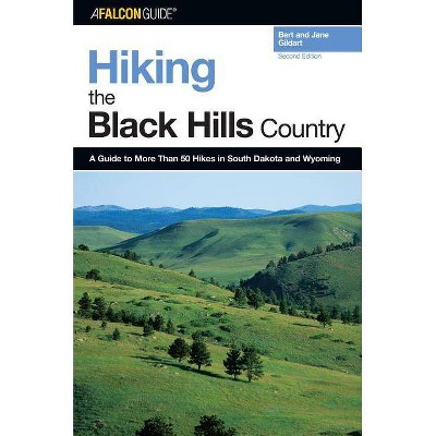 Hiking the Black Hills Country - (Regional Hiking) 2nd Edition by  Jane Gildart (Paperback)