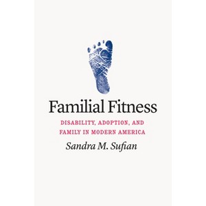 Familial Fitness - by Sandra M Sufian - 1 of 1