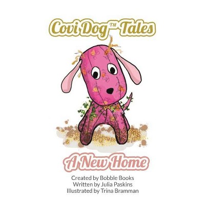 Covi Dog Tales - by  Julia Paskins (Paperback)