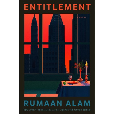 Entitlement - By Rumaan Alam (hardcover) : Target