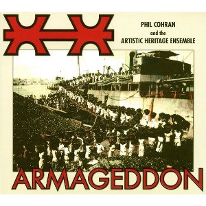 Philip Cohran & the Artistic Heritage Ensemble - Armageddon (CD) - 1 of 1