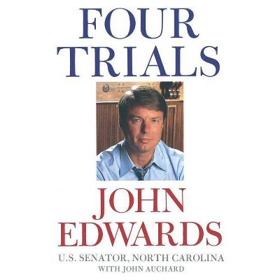 Four Trials - by  John Edwards (Paperback)