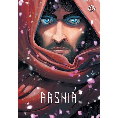 Arshia - by  Ashkan Rahgozar (Paperback)