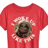 Women's - Star Wars - I Woke Up Like This Chewie Short Sleeve Graphic T-Shirt - 2 of 4