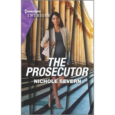 The Prosecutor - (Marshal Law Novel) by  Nichole Severn (Paperback)