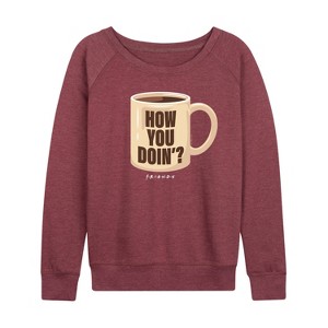 Women's - Friends - Coffee Mug How You Doin' Lightweight French Terry Wide Neck Long Sleeve Shirt - 1 of 4