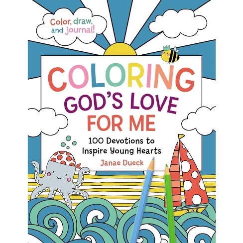 Coloring God's Love For Me - By Janae Dueck (paperback) : Target
