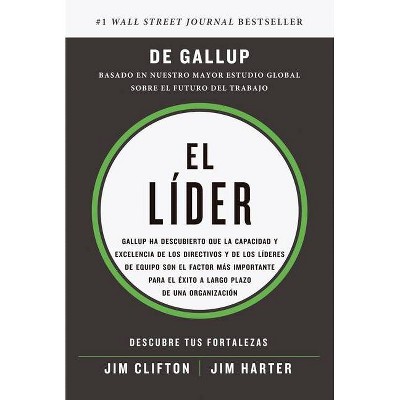 El Líder (It's the Manager Spanish Edition) - by  Jim Clifton & Jim Harter (Paperback)