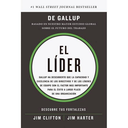 El Lider It S The Manager Spanish Edition By Jim Clifton Jim Harter Paperback Target