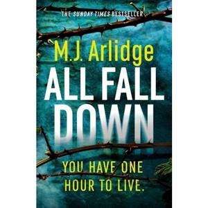 All Fall Down - (Di Helen Grace) by  M J Arlidge (Paperback) - 1 of 1