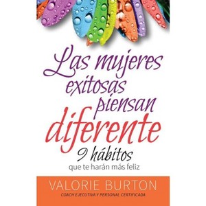 Mujeres Exitosas Piensan Diferente, Las - (Paperback) - 1 of 1
