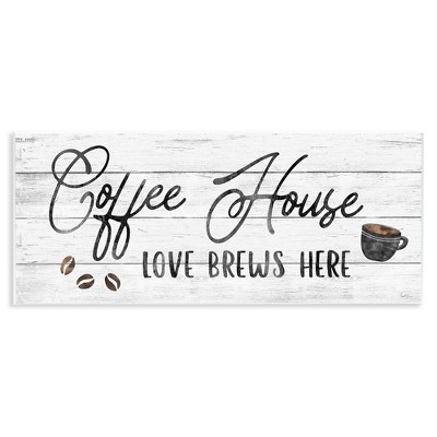 Stupell Industries Coffee House Love Brews Here, 17" x 7"