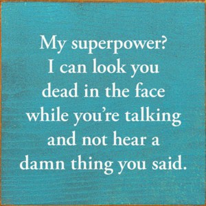 Slickblue My Superpower Quote Sign – Funny Wood Plaque – 7x7 Rustic Humor for Shelf or Desk Décor, Color Options - 1 of 3