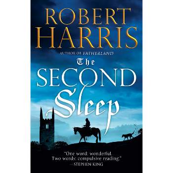 The Second Sleep - by  Robert D Harris (Paperback)