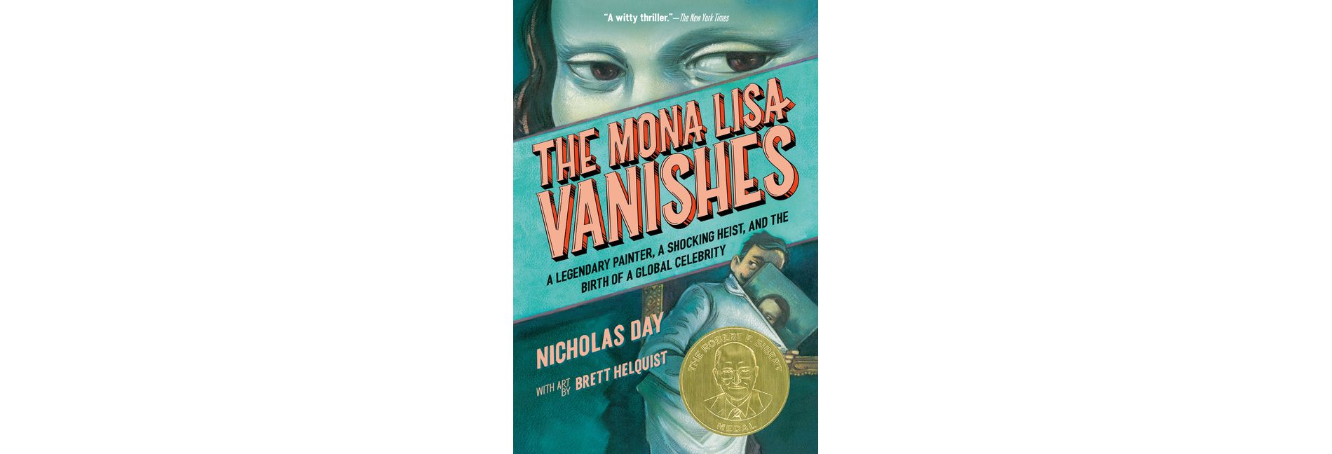 The Mona Lisa Vanishes - by  Nicholas Day (Paperback)