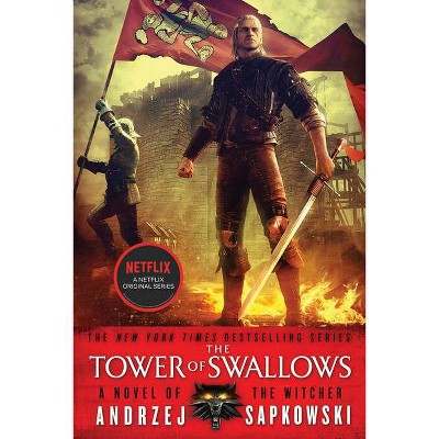 The Tower of Swallows - (Witcher) by  Andrzej Sapkowski (Paperback)