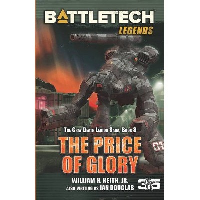 BattleTech Legends - (Battletech Legends) by  William H Keith (Paperback)