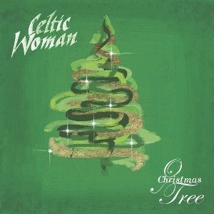 Celtic Woman - O Christmas Tree (TG) (CD) - 1 of 1