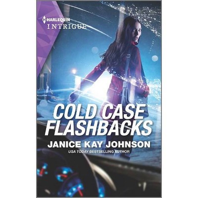 Cold Case Flashbacks - (Unsolved Mystery Book) by  Janice Kay Johnson (Paperback)