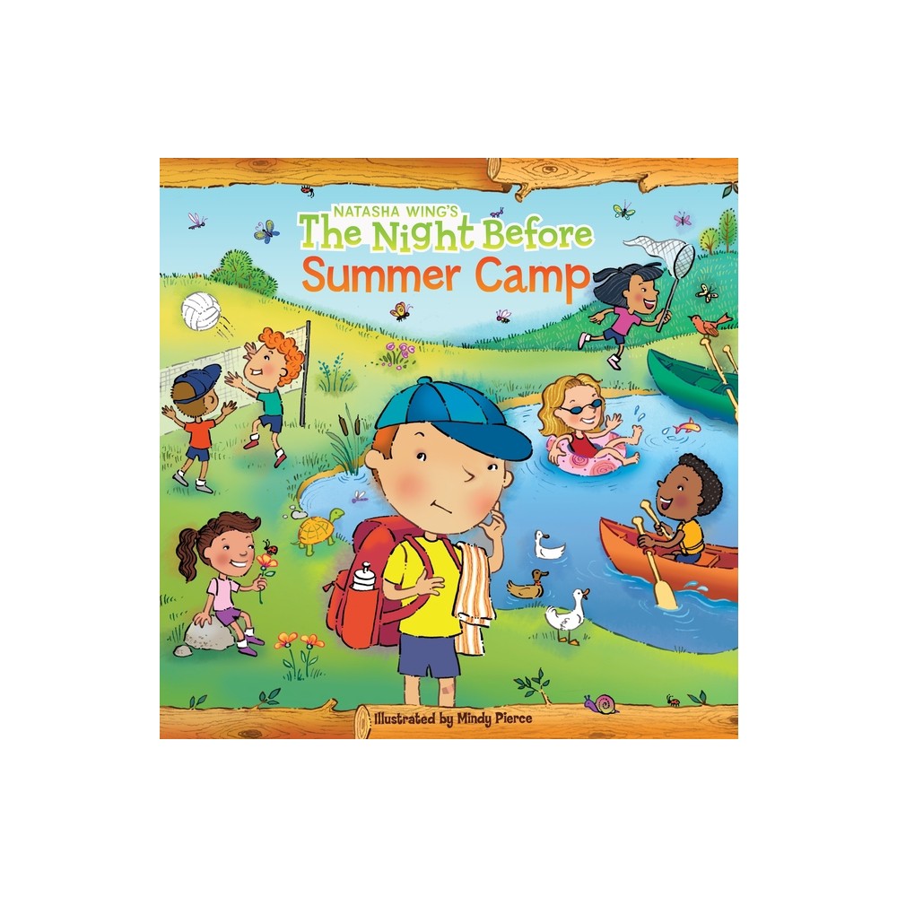 The Night Before Summer Camp - by Natasha Wing (Paperback)