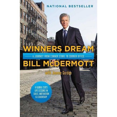 Winners Dream - by  Bill McDermott (Hardcover)