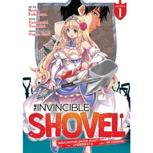The Invincible Shovel (Manga) Vol. 1 - by  Yasohachi Tsuchise (Paperback) - 1 of 1