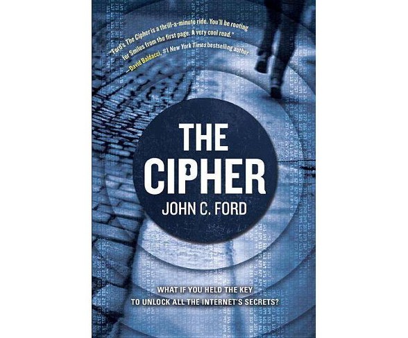 The Cipher - by  John C Ford (Paperback)