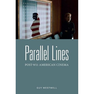 Parallel Lines - by  Guy Westwell (Paperback)