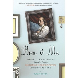 Ben & Me - by  Cameron Gunn (Paperback) - 1 of 1