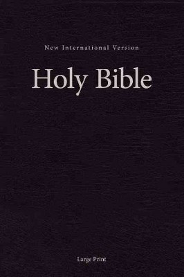 Holy Bible : New International Version, Black - Large Print (Hardcover ...