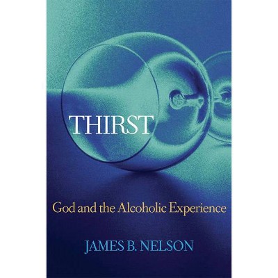 Thirst - by  Nelson (Paperback)