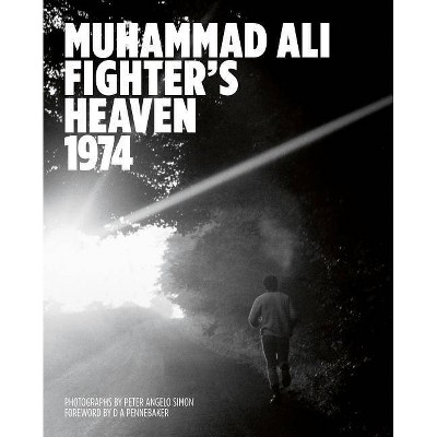 Muhammad Ali: Fighter's Heaven 1974 - (Hardcover)