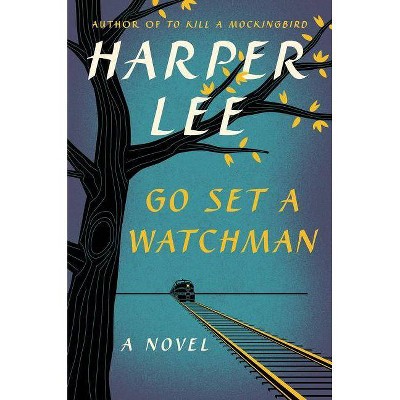 Go Set a Watchman (Hardcover) (Harper Lee)