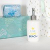 Pavilion Gift Company - Live Love Beach - Ceramic Soap/Lotion Dispenser - Soap Dispensers - 4 of 4