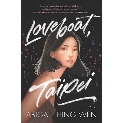 Loveboat, Taipei by Abigail Hing Wen (Hardcover)