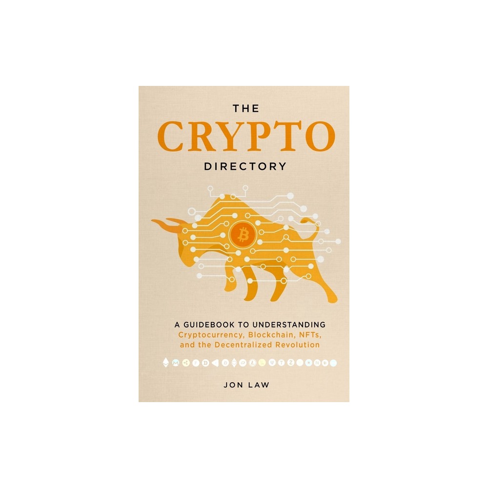 The Crypto Directory - by Jon Law (Paperback)