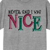 Team Naughty Never Said I Was Nice Crew Neck Short Sleeve Athletic Heather Adult T-shirt - 2 of 3