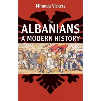 The Albanians - By Miranda Vickers (paperback) : Target