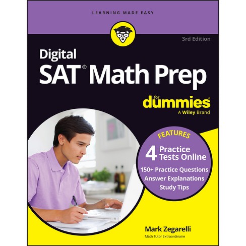 Digital Sat Math Prep For Dummies - 3rd Edition By Mark Zegarelli ...