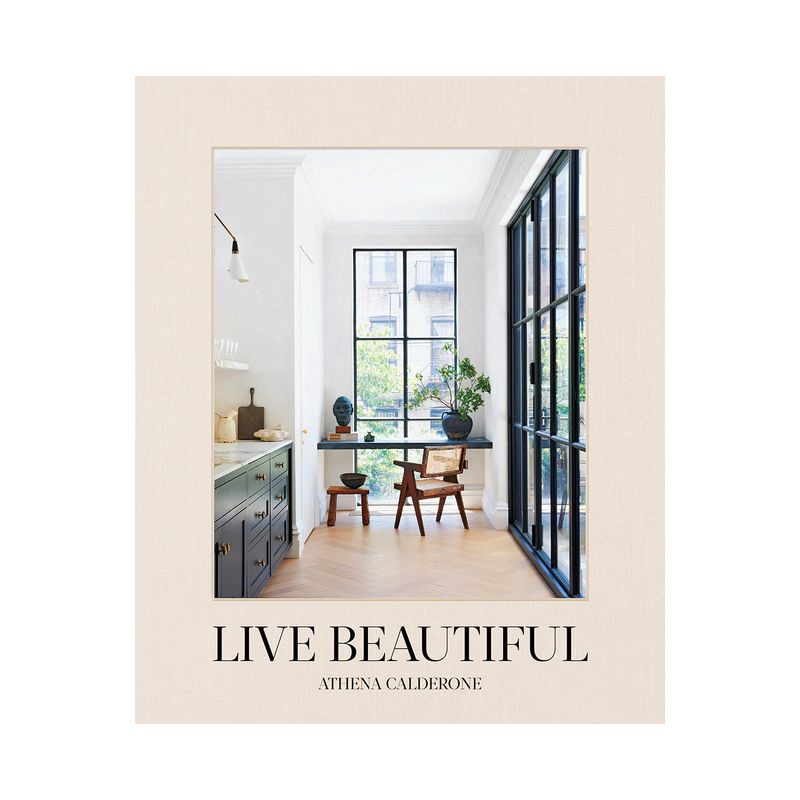 Live Beautiful - by Athena Calderone (Hardcover), 1 of 8