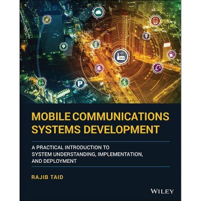 Mobile Communications Systems Development - by  Rajib Taid (Hardcover)