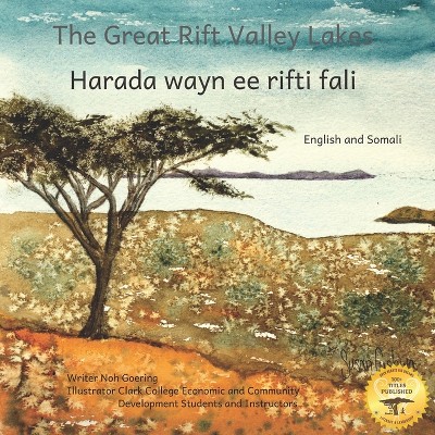 The Great Rift Valley Lakes - by  Ready Set Go Books (Paperback)